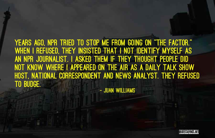 Juan Williams Quotes 1375346 Juan Williams Quotes 1375346