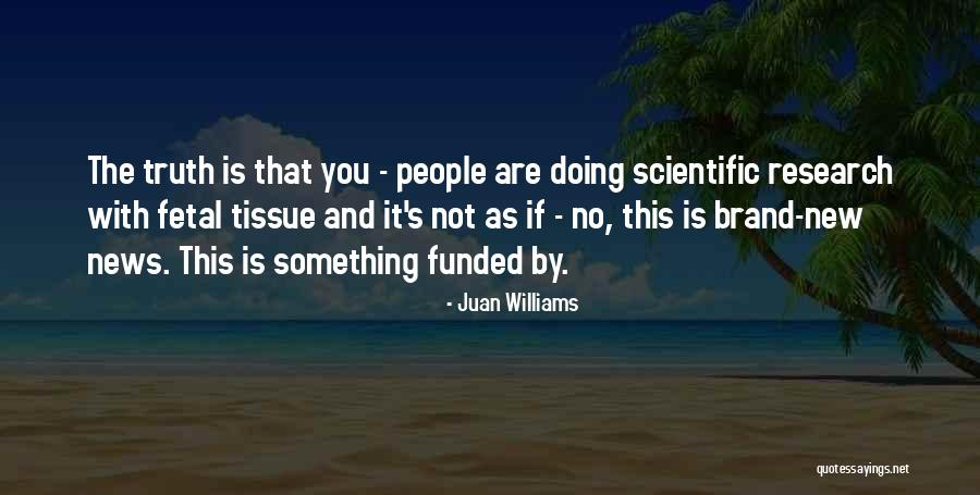 Juan Williams Quotes 1961803 Juan Williams Quotes 1961803
