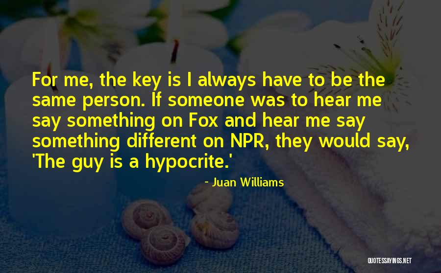 Juan Williams Quotes 381484 Juan Williams Quotes 381484