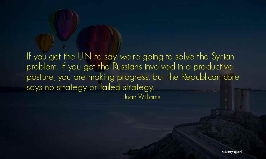 Juan Williams Quotes 775532