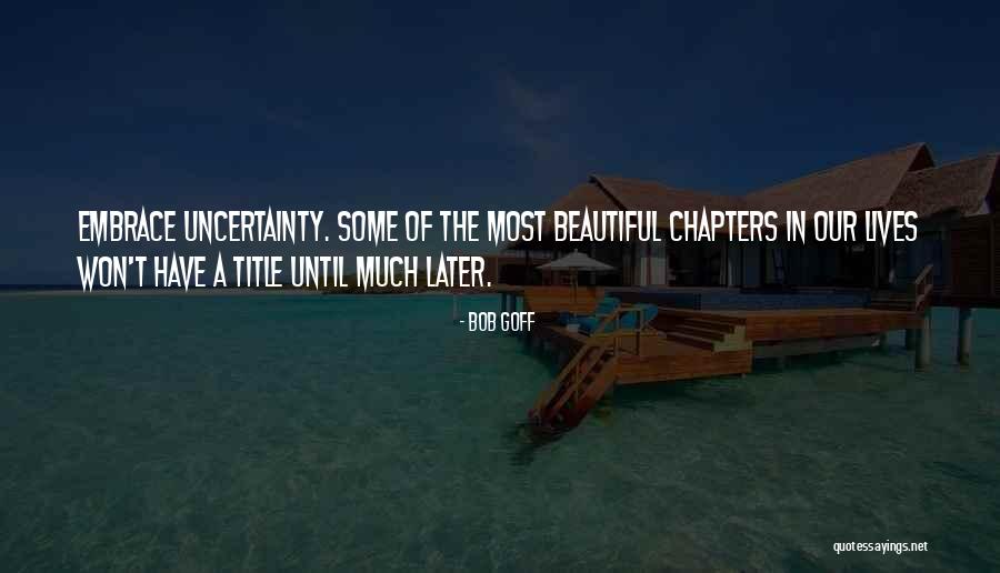 Juanabees Quotes By Bob Goff Juanabees Quotes By Bob Goff