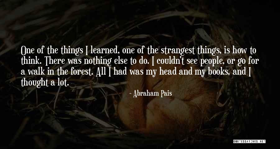 Juancito Torres Quotes By Abraham Pais Juancito Torres Quotes By Abraham Pais
