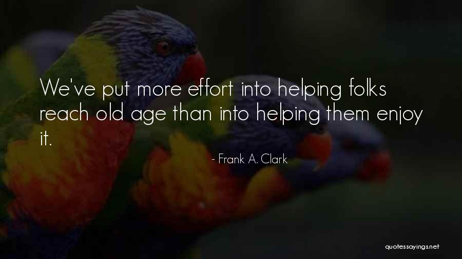 Juandell Ferguson Quotes By Frank A. Clark Juandell Ferguson Quotes By Frank A. Clark