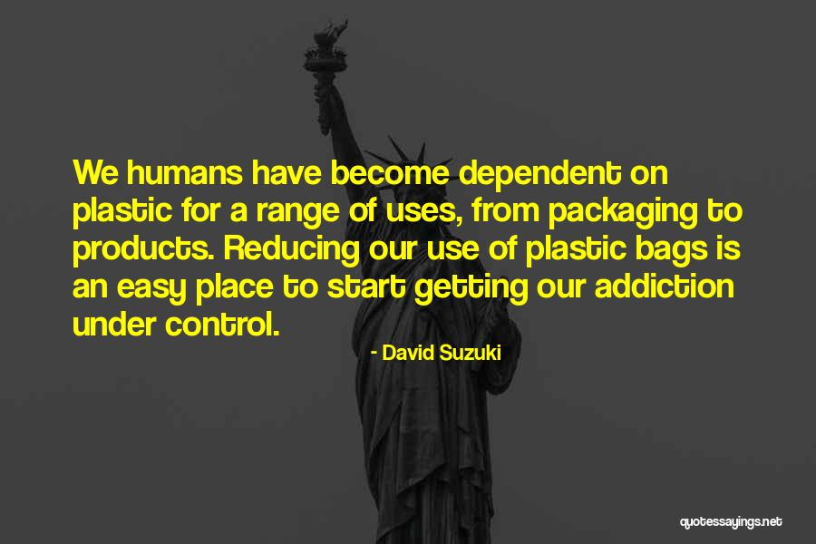 Juandissimo Quotes By David Suzuki Juandissimo Quotes By David Suzuki