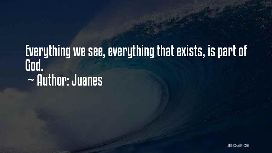 Juanes Quotes 1869016