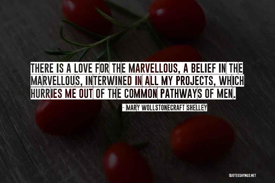 Juanfran Garcia Quotes By Mary Wollstonecraft Shelley Juanfran Garcia Quotes By Mary Wollstonecraft Shelley
