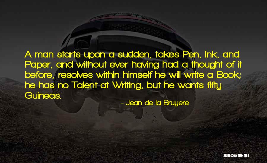 Juanita Bartlett Quotes By Jean De La Bruyere Juanita Bartlett Quotes By Jean De La Bruyere