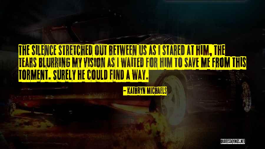 Juanita Bartlett Quotes By Kathryn Michaels Juanita Bartlett Quotes By Kathryn Michaels