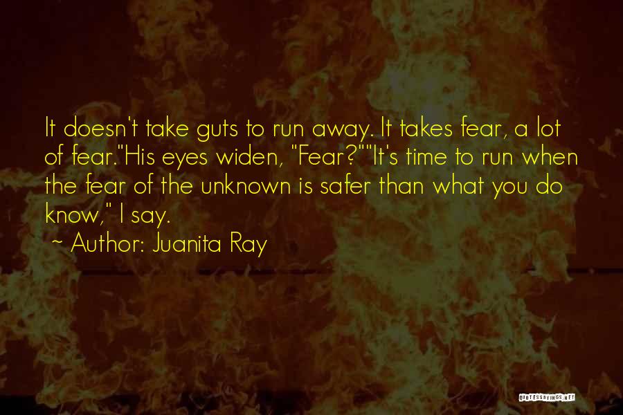 Juanita Quotes By Juanita Ray