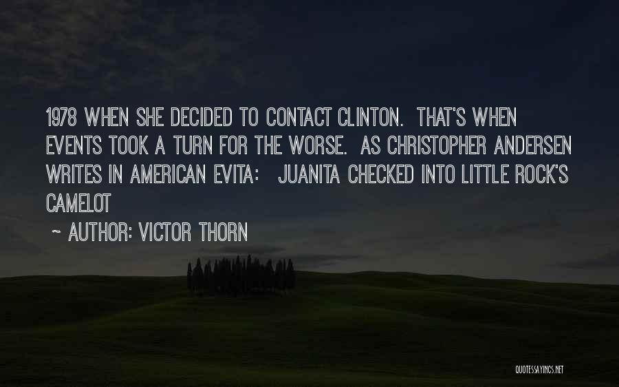 Juanita Quotes By Victor Thorn