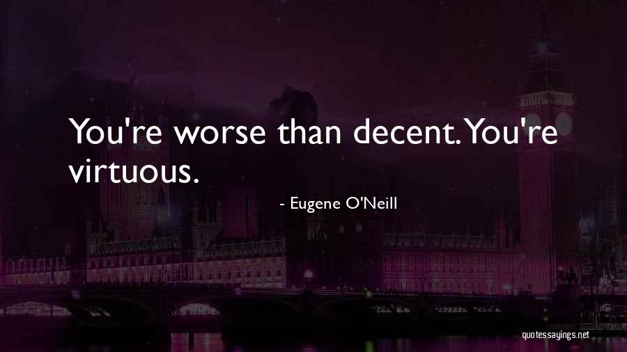 Juanitas Taco Quotes By Eugene O'Neill Juanitas Taco Quotes By Eugene O'Neill