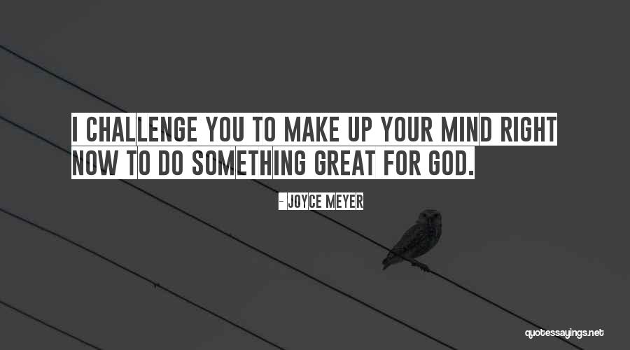 Juanito Maravilla Quotes By Joyce Meyer Juanito Maravilla Quotes By Joyce Meyer