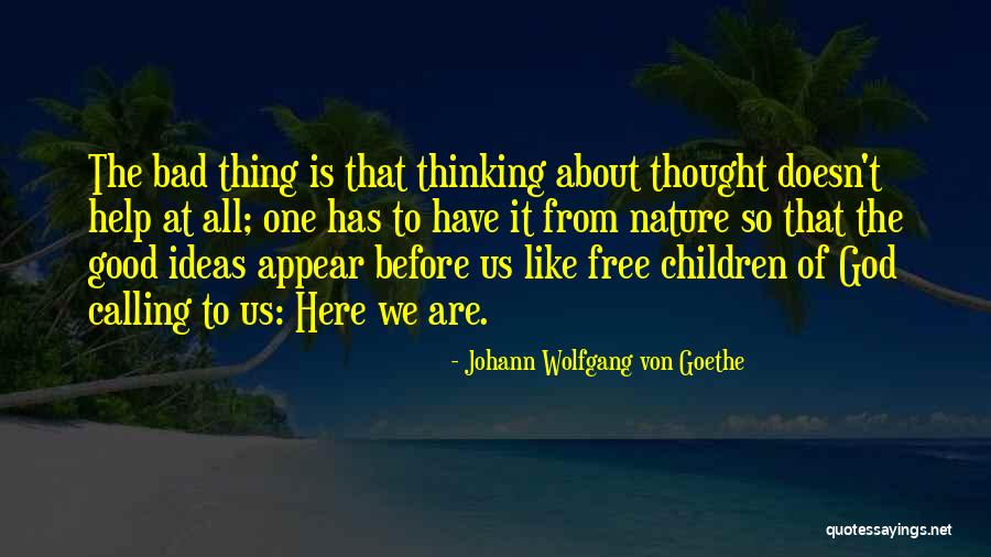 Juankarlos Quotes By Johann Wolfgang Von Goethe Juankarlos Quotes By Johann Wolfgang Von Goethe