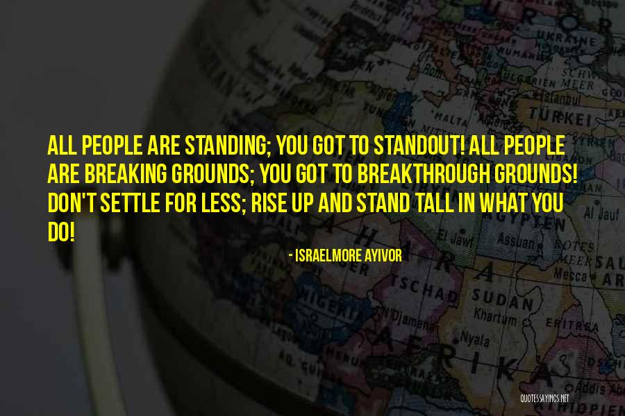 Juanlui Quotes By Israelmore Ayivor Juanlui Quotes By Israelmore Ayivor
