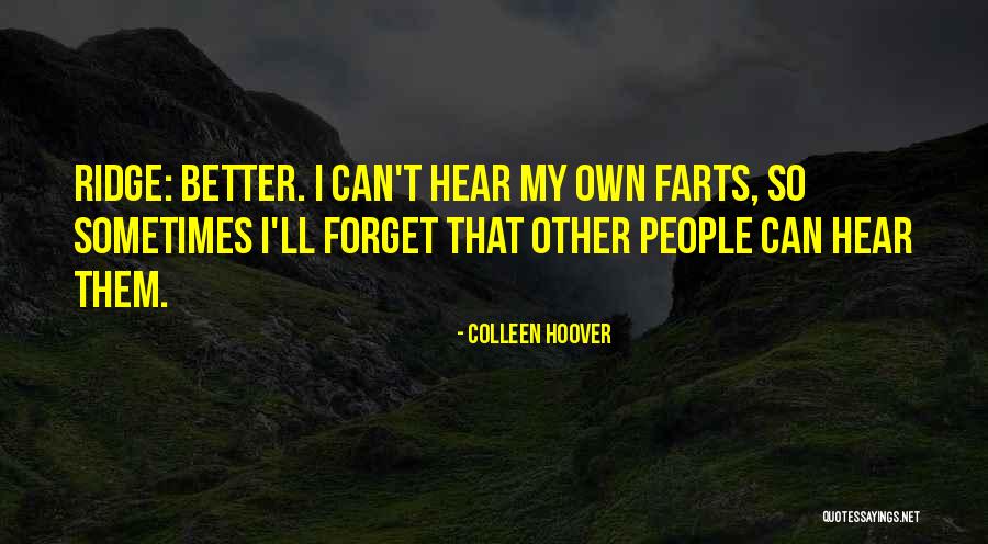 Juanma Go Live Your Way Quotes By Colleen Hoover Juanma Go Live Your Way Quotes By Colleen Hoover