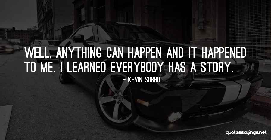 Juansher Jejelava Quotes By Kevin Sorbo Juansher Jejelava Quotes By Kevin Sorbo