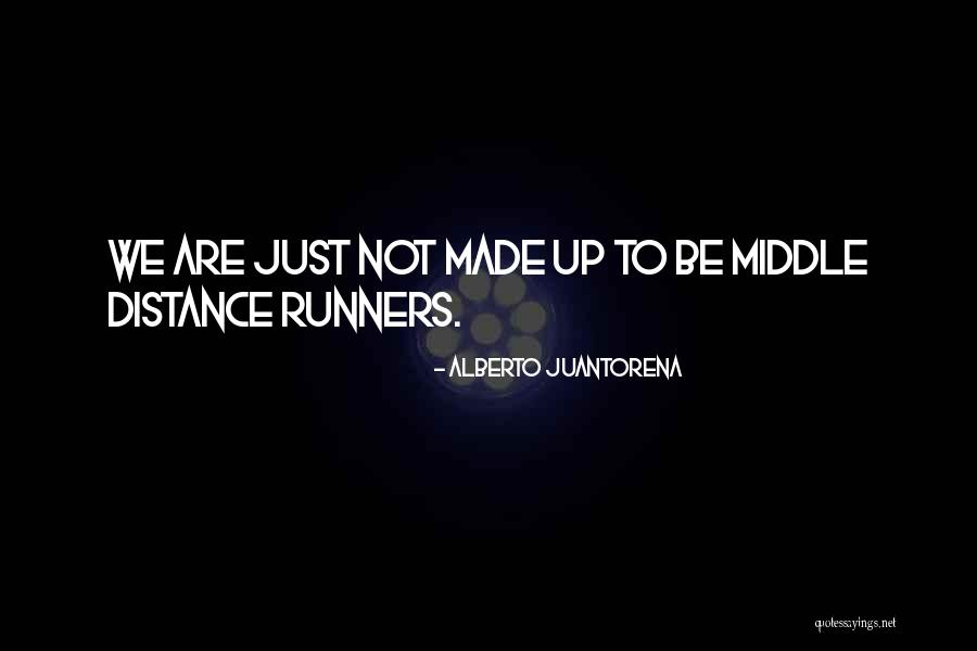 Juantorena Alberto Quotes By Alberto Juantorena Juantorena Alberto Quotes By Alberto Juantorena