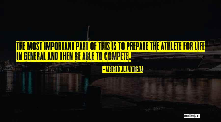 Juantorena Alberto Quotes By Alberto Juantorena Juantorena Alberto Quotes By Alberto Juantorena
