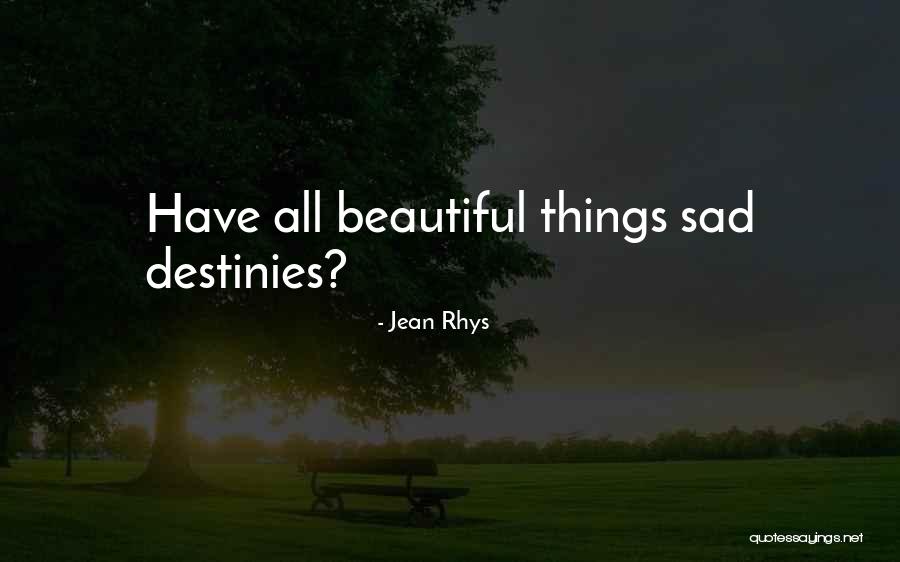 Jubahsouq Quotes By Jean Rhys Jubahsouq Quotes By Jean Rhys