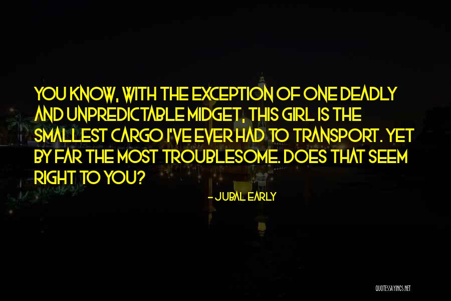 Jubal Early Quotes 1548189 Jubal Early Quotes 1548189