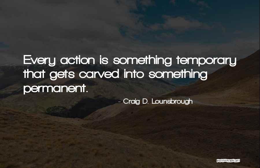 Jubblies Quotes By Craig D. Lounsbrough Jubblies Quotes By Craig D. Lounsbrough