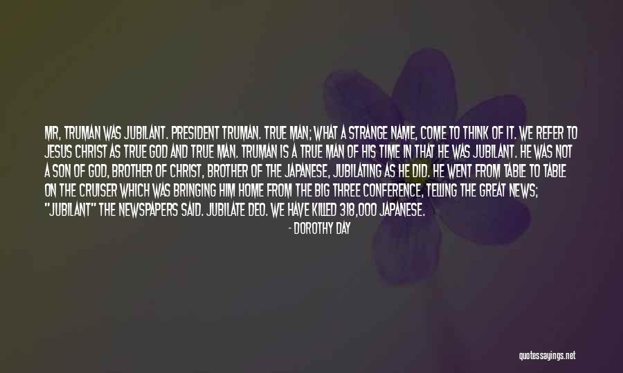 Jubilate Deo Quotes By Dorothy Day Jubilate Deo Quotes By Dorothy Day
