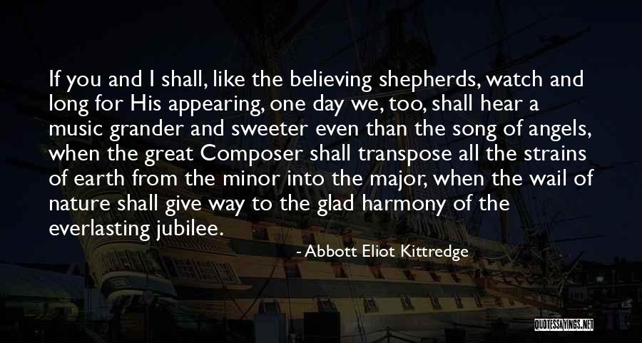 Jubilee Quotes By Abbott Eliot Kittredge