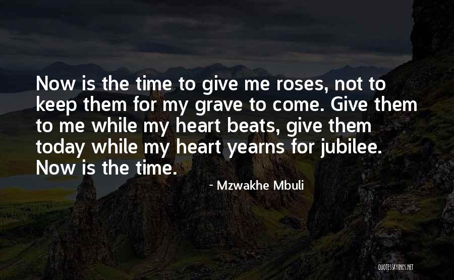 Jubilee Quotes By Mzwakhe Mbuli