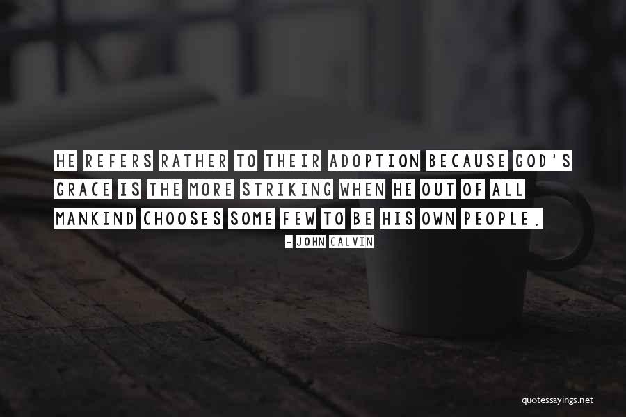 Jubinville Architecte Quotes By John Calvin Jubinville Architecte Quotes By John Calvin