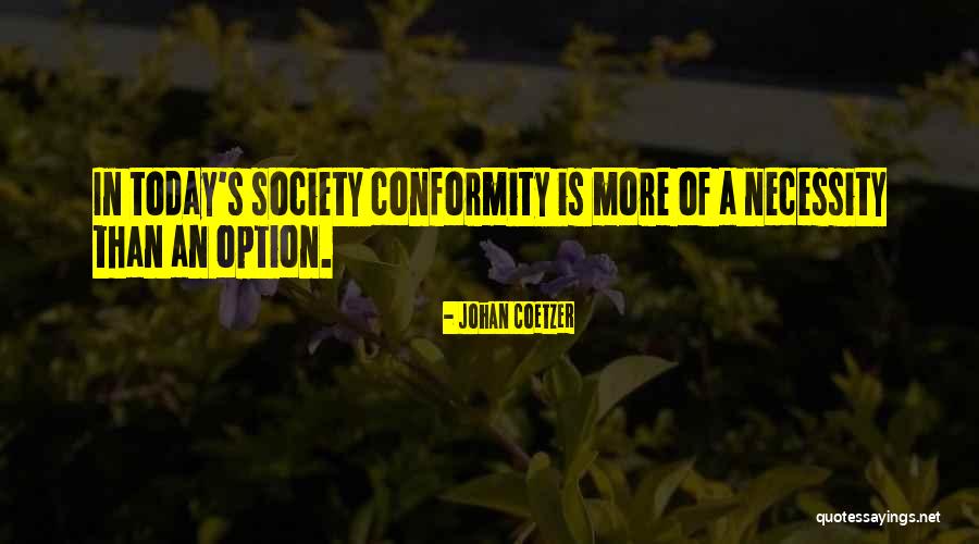 Jubril Martins Quotes By Johan Coetzer