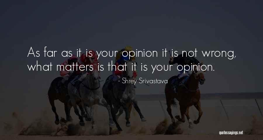 Jucamovi1992 Quotes By Shrey Srivastava Jucamovi1992 Quotes By Shrey Srivastava