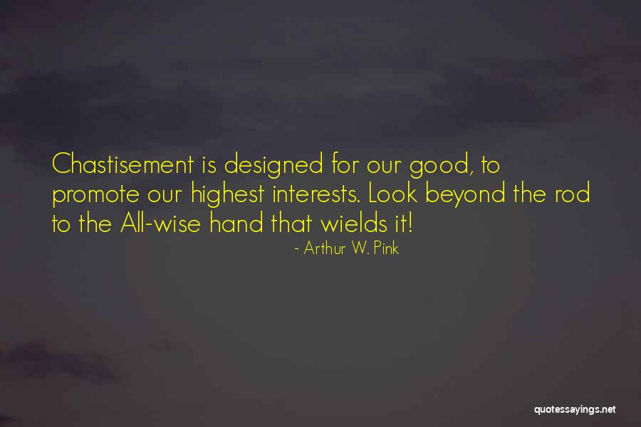 Jucator Quotes By Arthur W. Pink Jucator Quotes By Arthur W. Pink