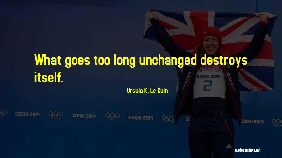 Juche Ideology Quotes By Ursula K. Le Guin