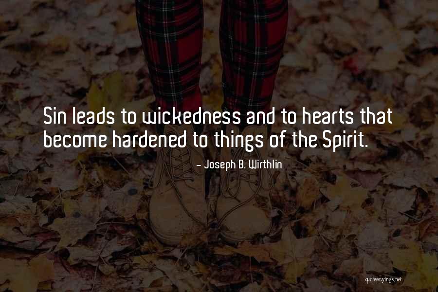Juchtmans Halen Quotes By Joseph B. Wirthlin Juchtmans Halen Quotes By Joseph B. Wirthlin