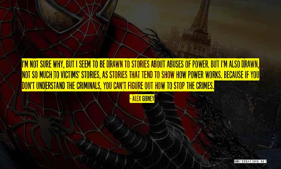 Jucio De Alimentos Quotes By Alex Gibney Jucio De Alimentos Quotes By Alex Gibney