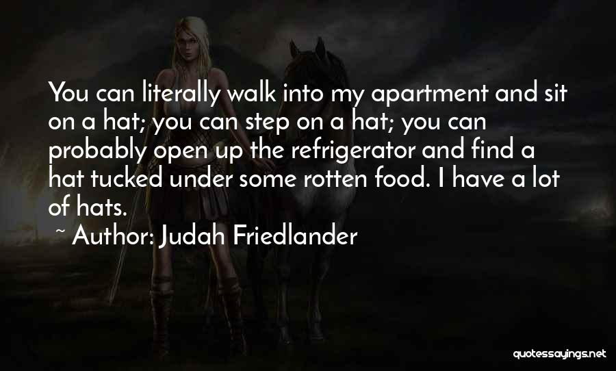 Judah Friedlander Quotes 1750151