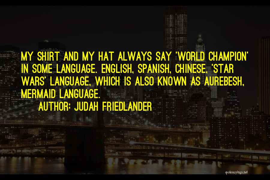Judah Friedlander Quotes 613588
