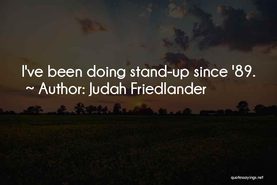 Judah Friedlander Quotes 683235