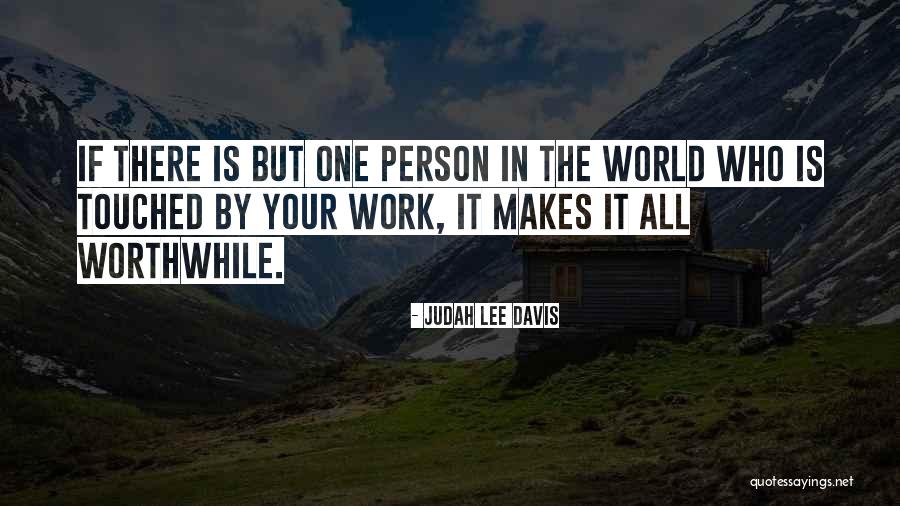 Judah Lee Davis Quotes 98019 Judah Lee Davis Quotes 98019