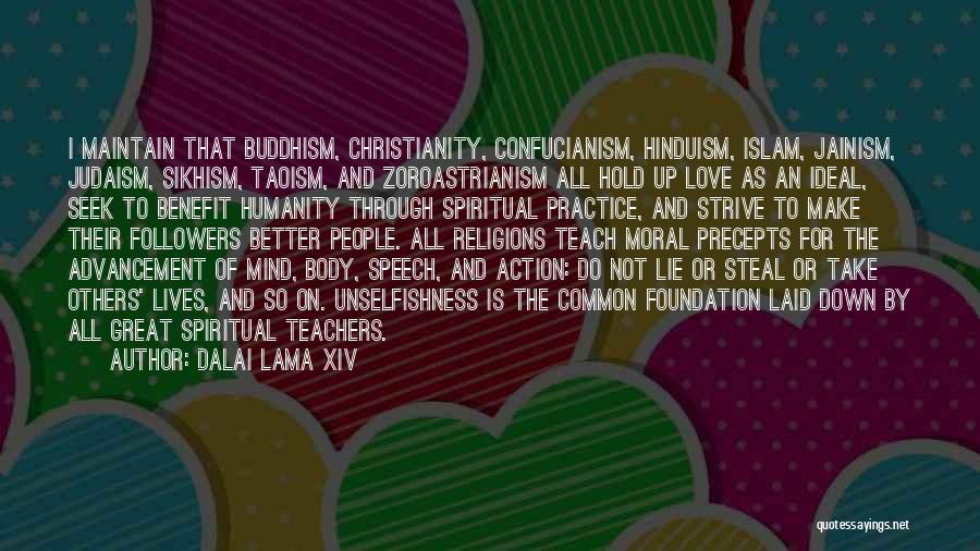Judaism And Love Quotes By Dalai Lama XIV