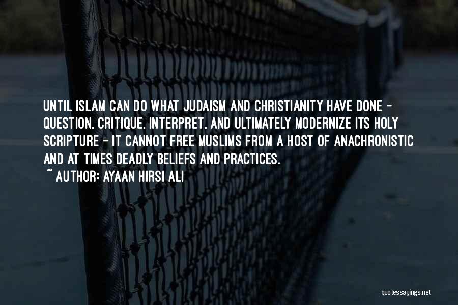 Judaism Christianity And Islam Quotes By Ayaan Hirsi Ali