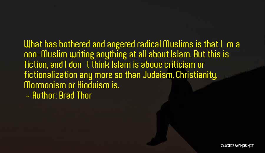 Judaism Christianity And Islam Quotes By Brad Thor