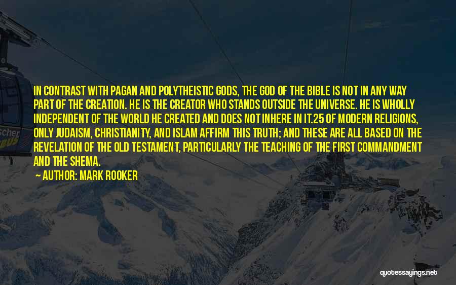 Judaism Christianity And Islam Quotes By Mark Rooker