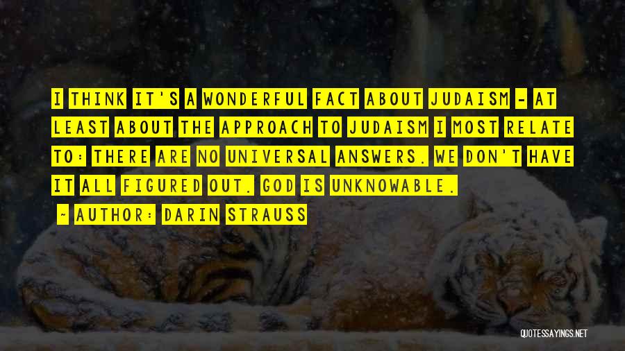 Judaism Quotes By Darin Strauss