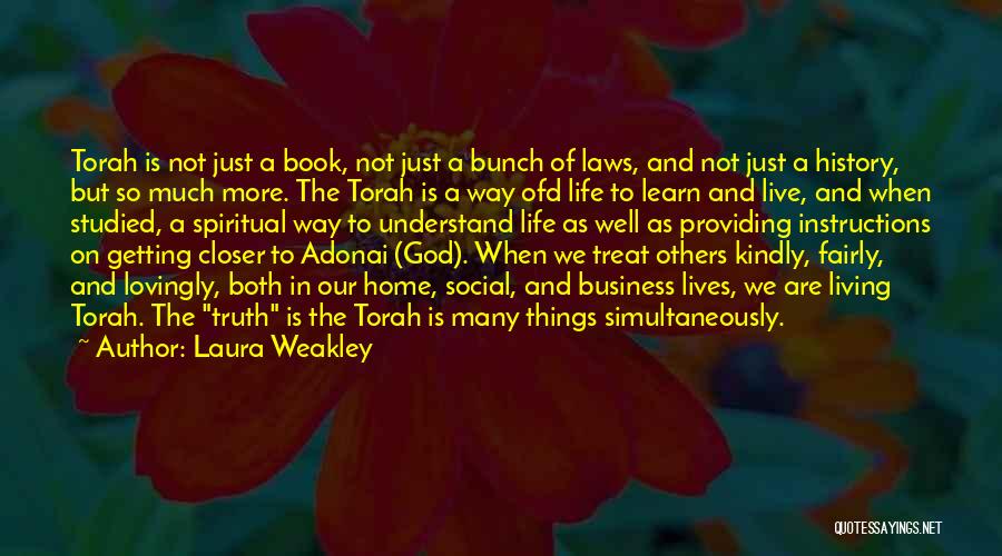 Judaism Quotes By Laura Weakley