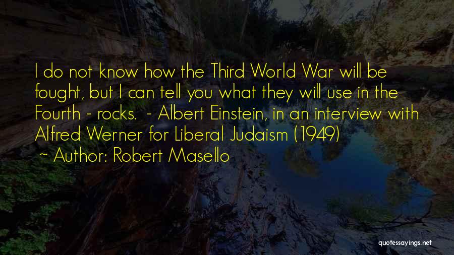 Judaism Quotes By Robert Masello