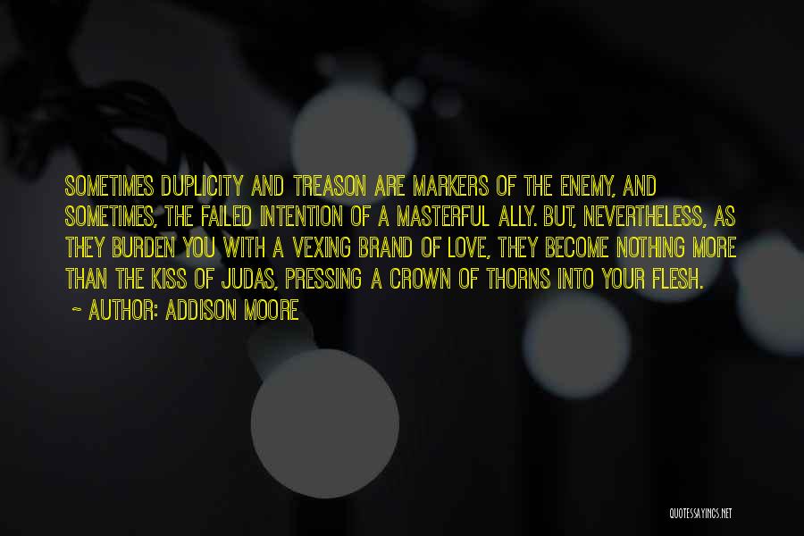 Judas Quotes By Addison Moore