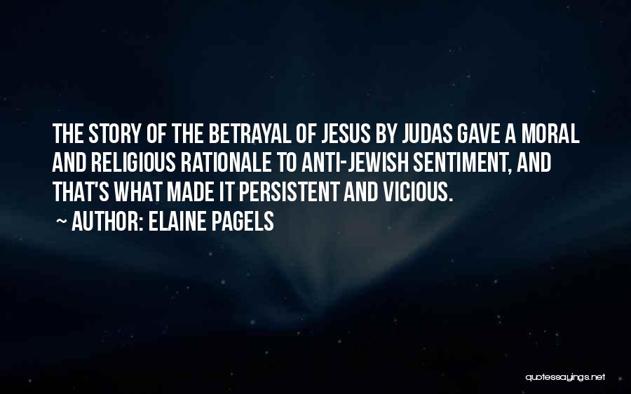 Judas Quotes By Elaine Pagels