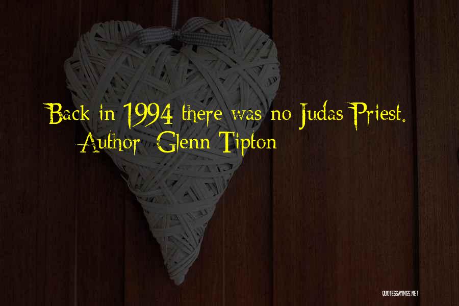 Judas Quotes By Glenn Tipton