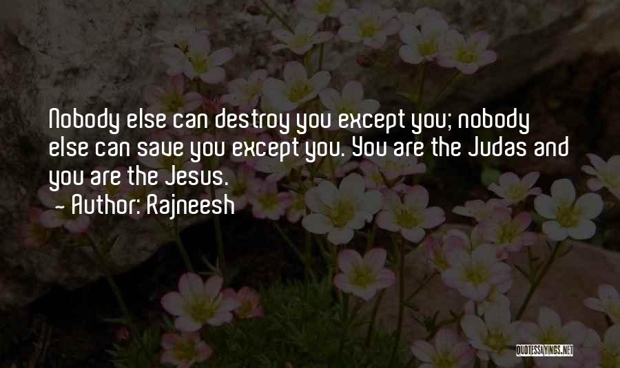 Judas Quotes By Rajneesh